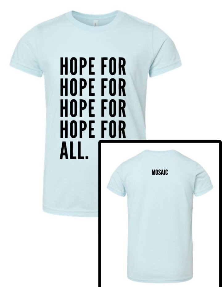 Mosaic Hope For All 2026 Youth Tees